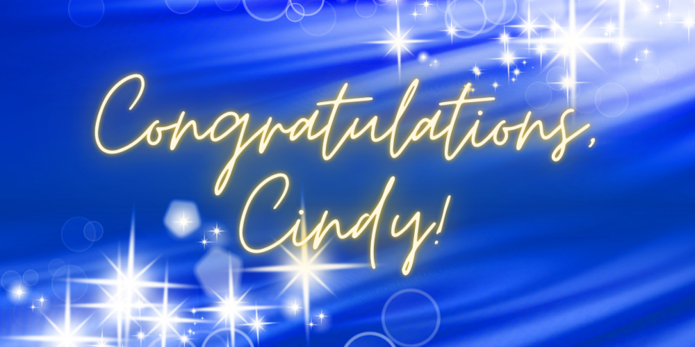 Congratulations, Cindy!
