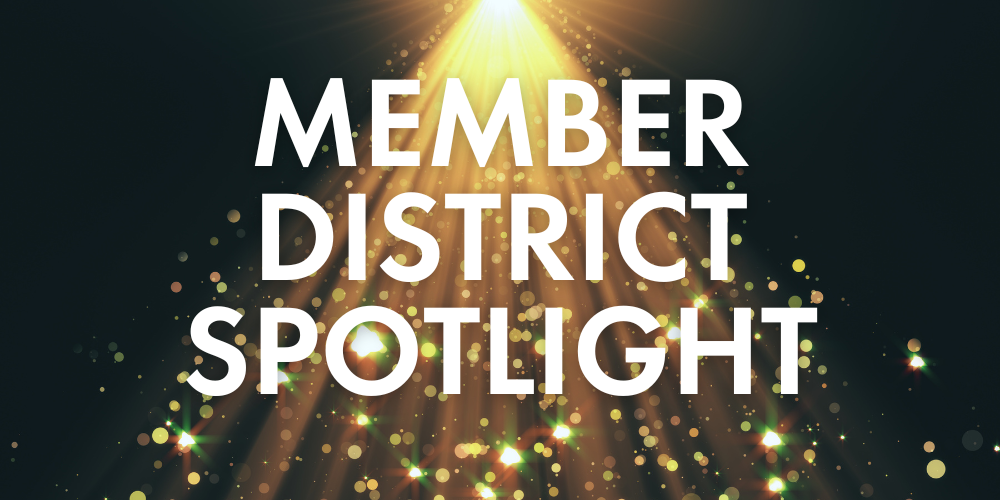 Member District Spotlight