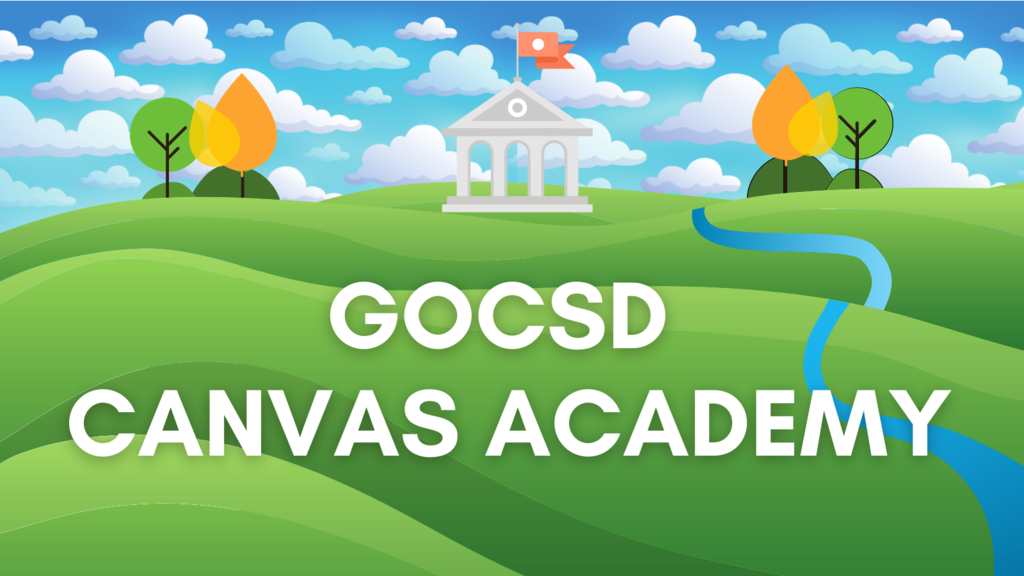 GOCSD Canvas Academy