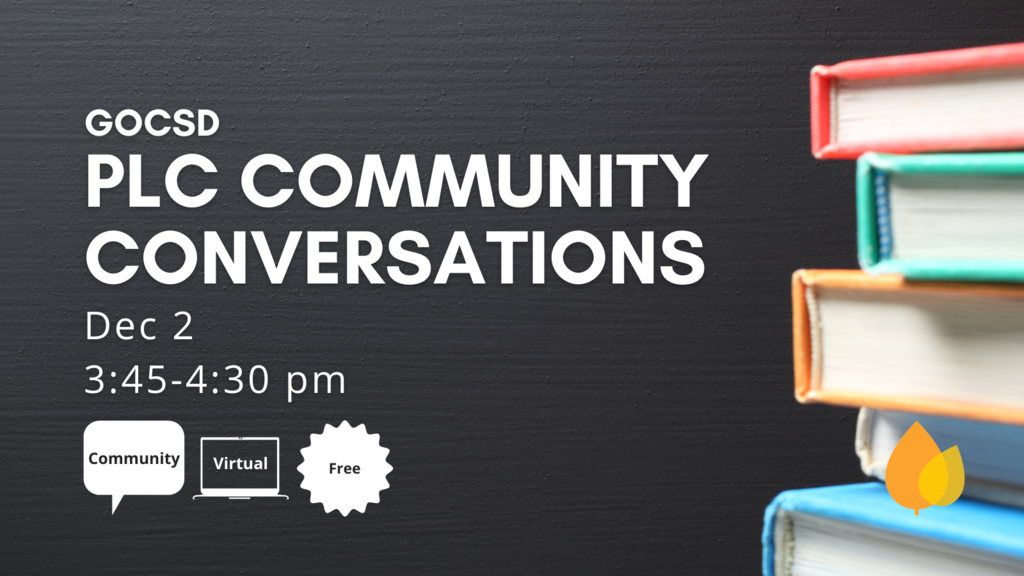 GOCSD PLC Community Conversations Dec 2