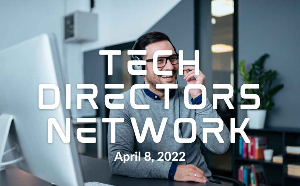 Tech Directors Network