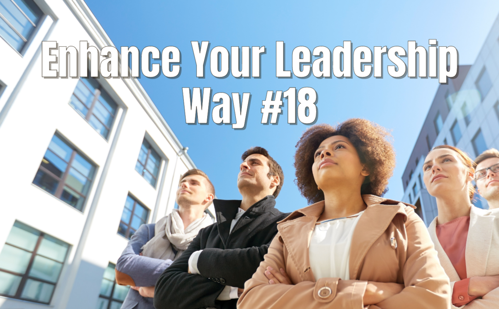 Enhance Your Leadership