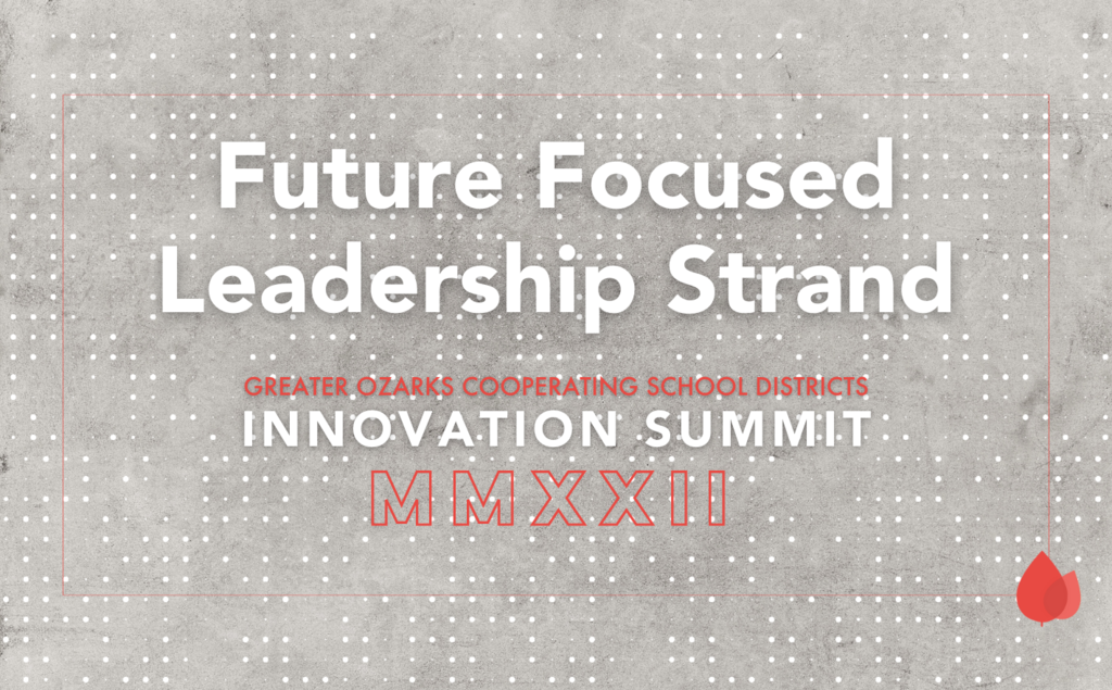 Future Focused Leadership Strand