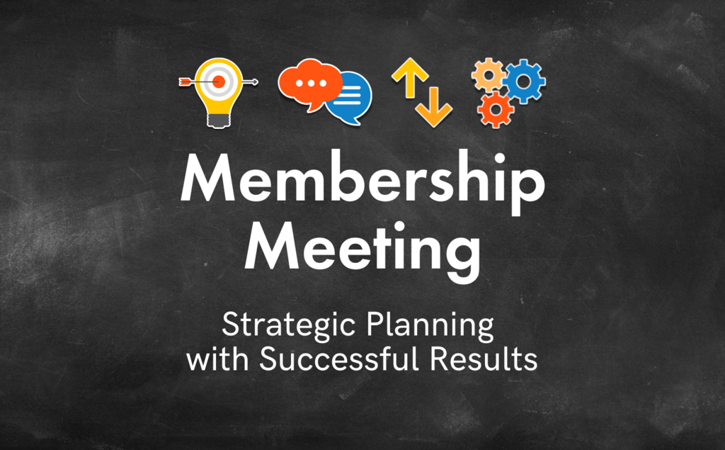Membership Meeting
