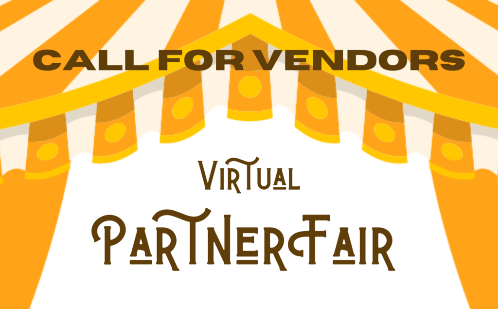 Call for Vendors: Virtual Partner Fair