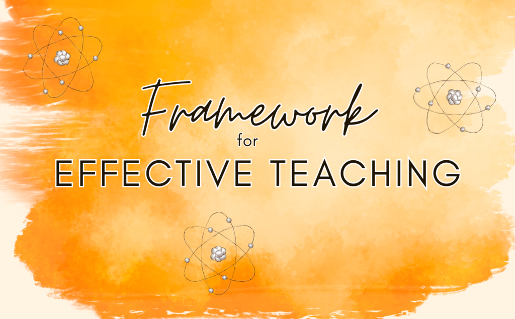 Framework for Effective Teaching