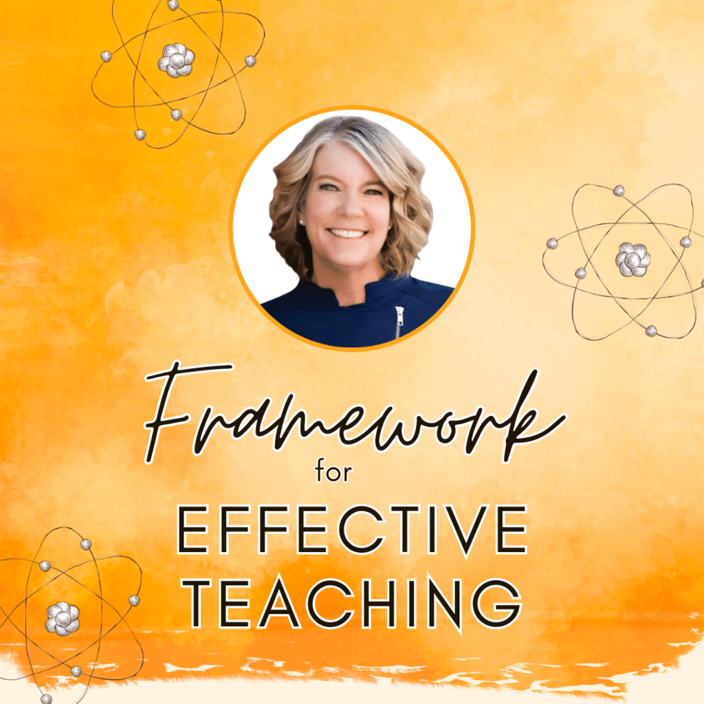 Framework for Effective Teaching